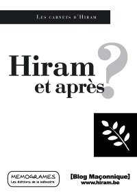 Hiram et après ? Hiram et après ?