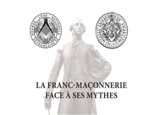 La franc-Maçonnerie face à ses mythes