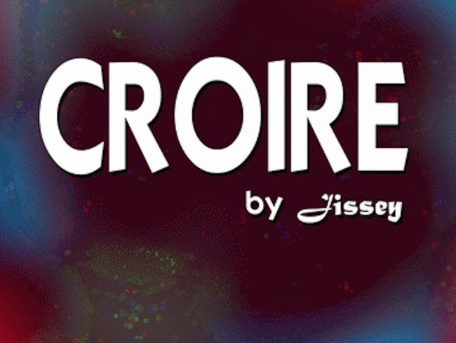 croire by Jissey