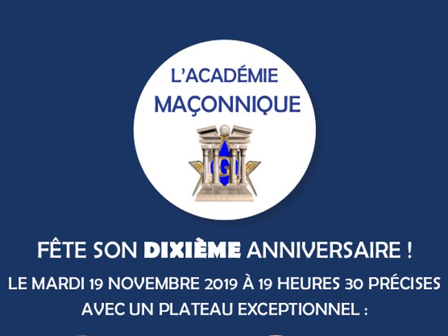 10 ans Academie Maconnique
