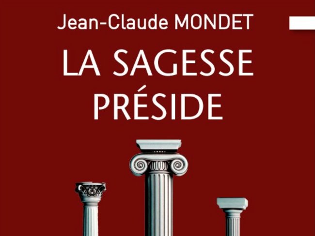 La sagesse préside