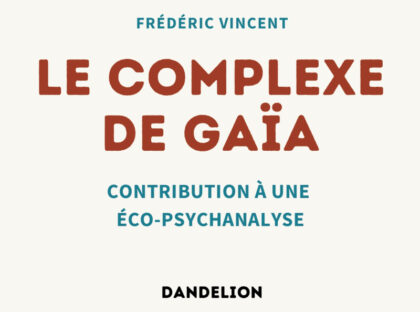 Le complexe de Gaia