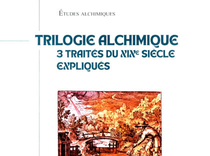 Trilogie alchimique